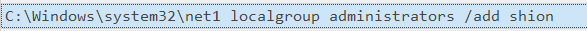 Timeline Explorer log showing net localgroup administrators /add shion