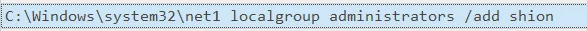 Timeline Explorer log showing net localgroup administrators /add shion